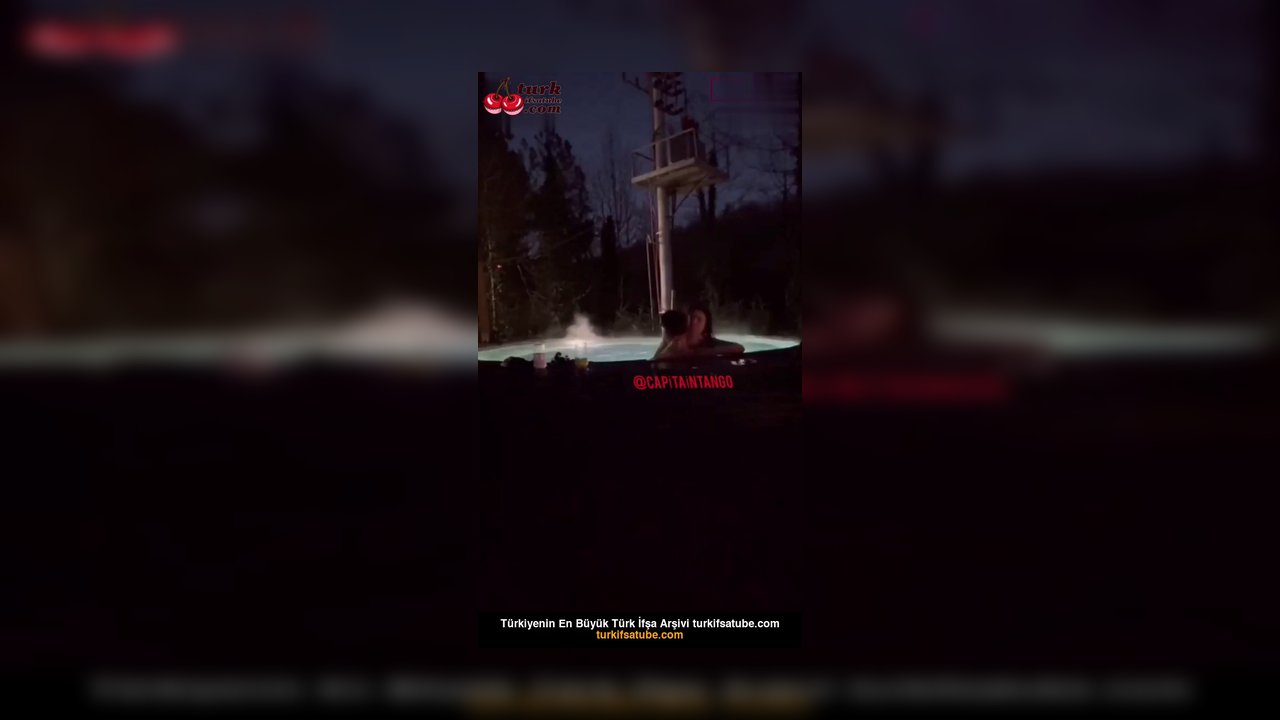 Tango Doa ifşa Akşam vakti havuzda sevgilisiyle sevişti